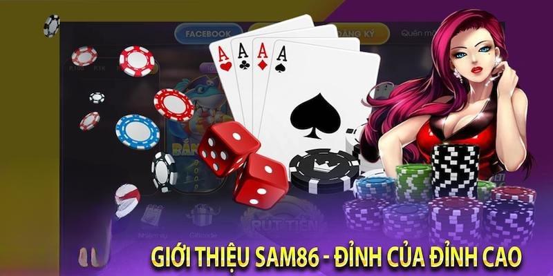 Giới Thiệu Sam86 Là Gì?